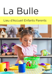 Couverture de la plaquette La Bulle